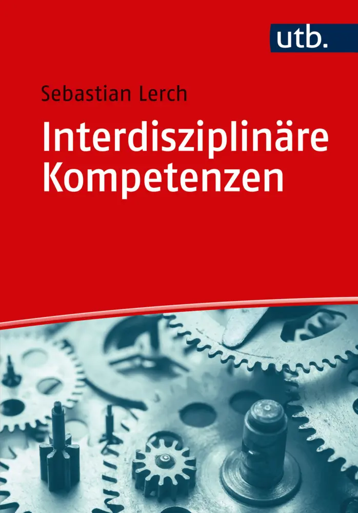 Interdisziplinäre Kompetenzen - Sebastian Lerch Taschenbuch