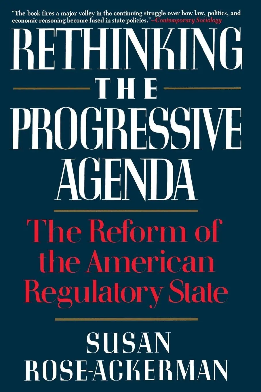 Cover: 9780029268452 | Rethinking the Progressive Agenda | Susan Rose-Ackerman | Taschenbuch