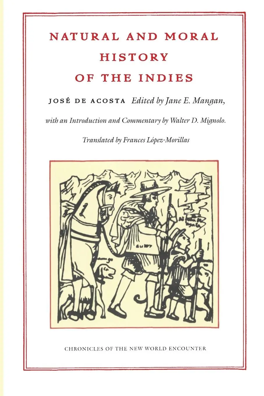 Cover: 9780822328452 | Natural and Moral History of the Indies | José de Acosta | Taschenbuch