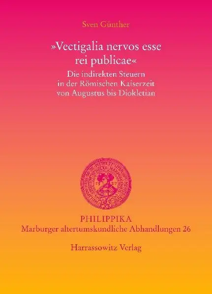 Cover: 9783447058452 | "Vectigalia nervos esse rei publicae" | Sven Günther | Buch | Deutsch