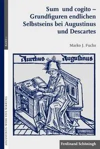 Cover: 9783506768452 | Sum und cogito - Grundfiguren endlichen Selbstseins bei Augustinus...