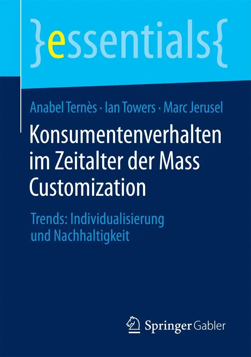 Cover: 9783658098452 | Konsumentenverhalten im Zeitalter der Mass Customization | Taschenbuch