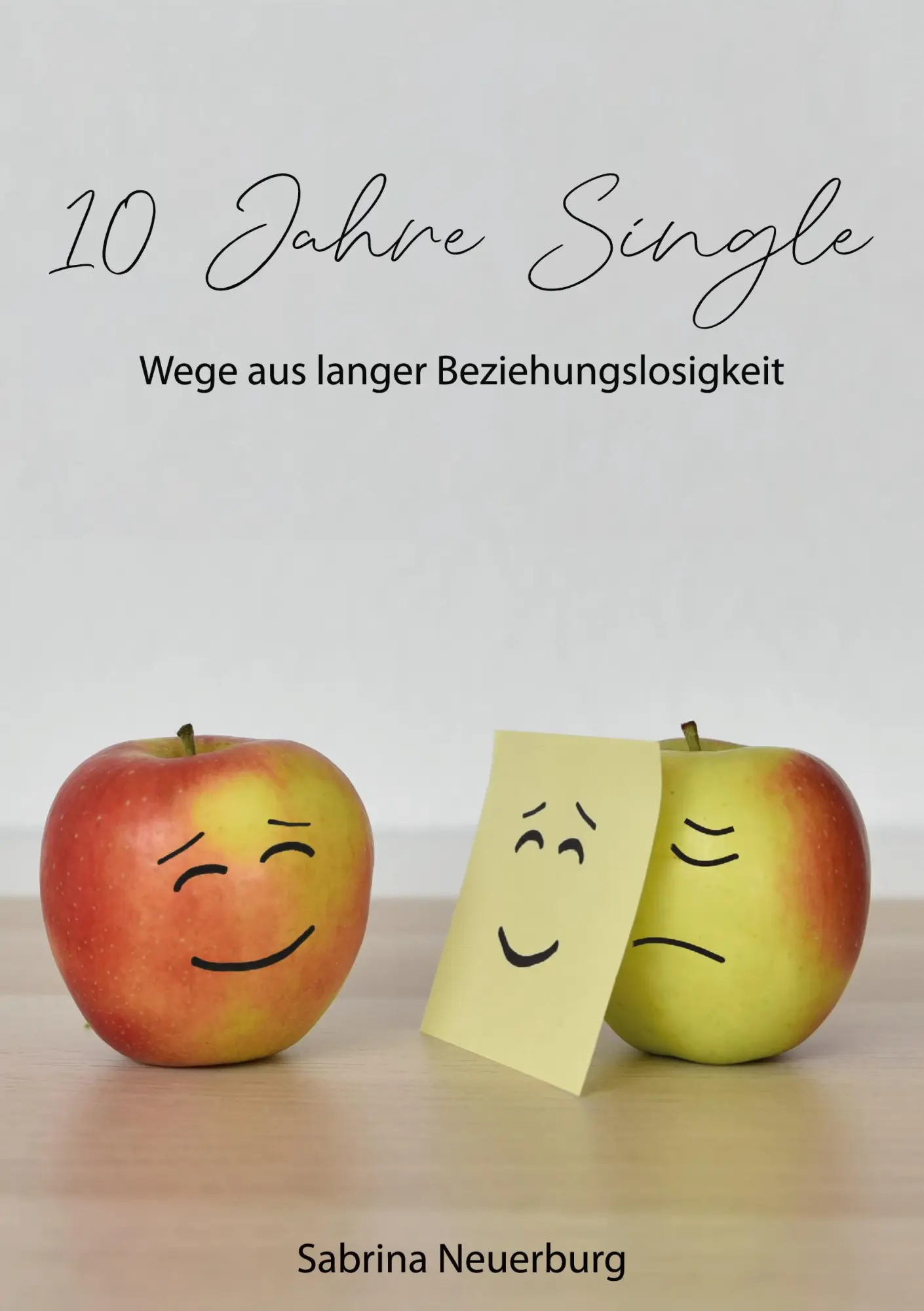 Cover: 9783749798452 | 10 Jahre Single | Wege aus langer Beziehungslosigkeit | Neuerburg