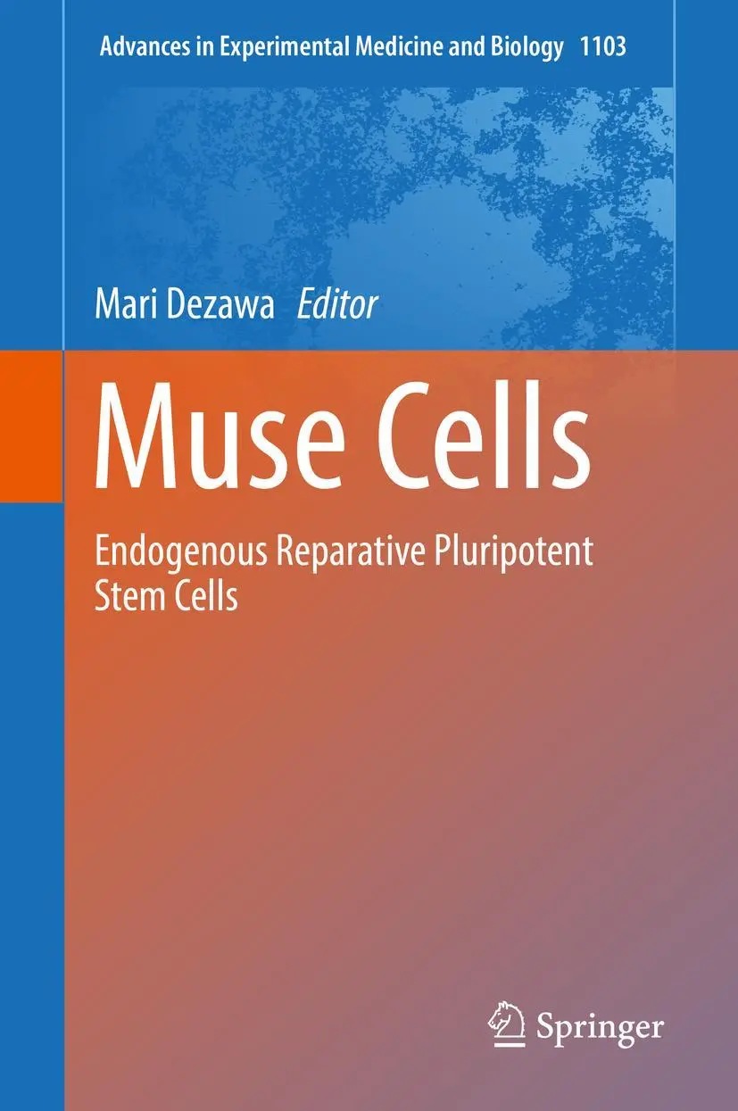 Cover: 9784431568452 | Muse Cells | Endogenous Reparative Pluripotent Stem Cells | Dezawa