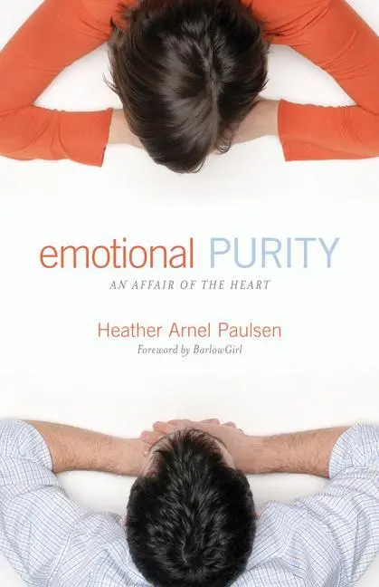 Cover: 9781581348552 | Emotional Purity | An Affair of the Heart (Includes Study Questions)