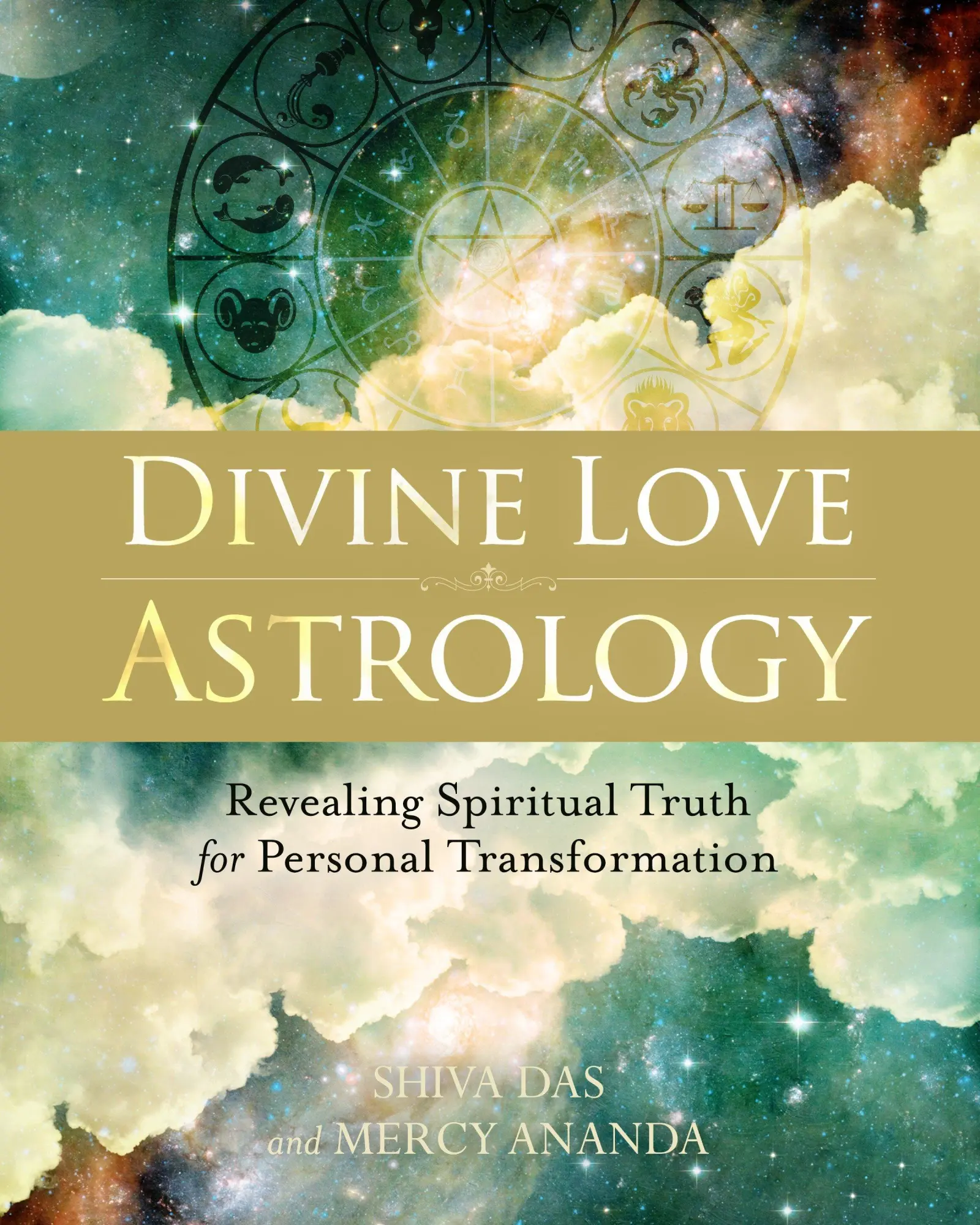 Cover: 9781583948552 | Divine Love Astrology: Revealing Spiritual Truth for Personal...