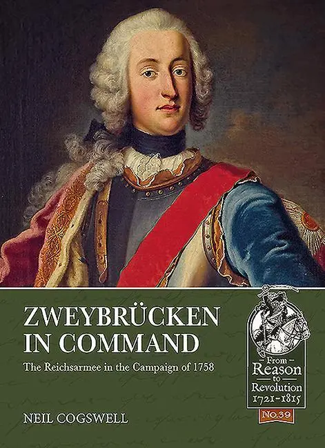 Cover: 9781911628552 | ZweybruCken in Command | The Reichsarmee in the Campaign of 1758