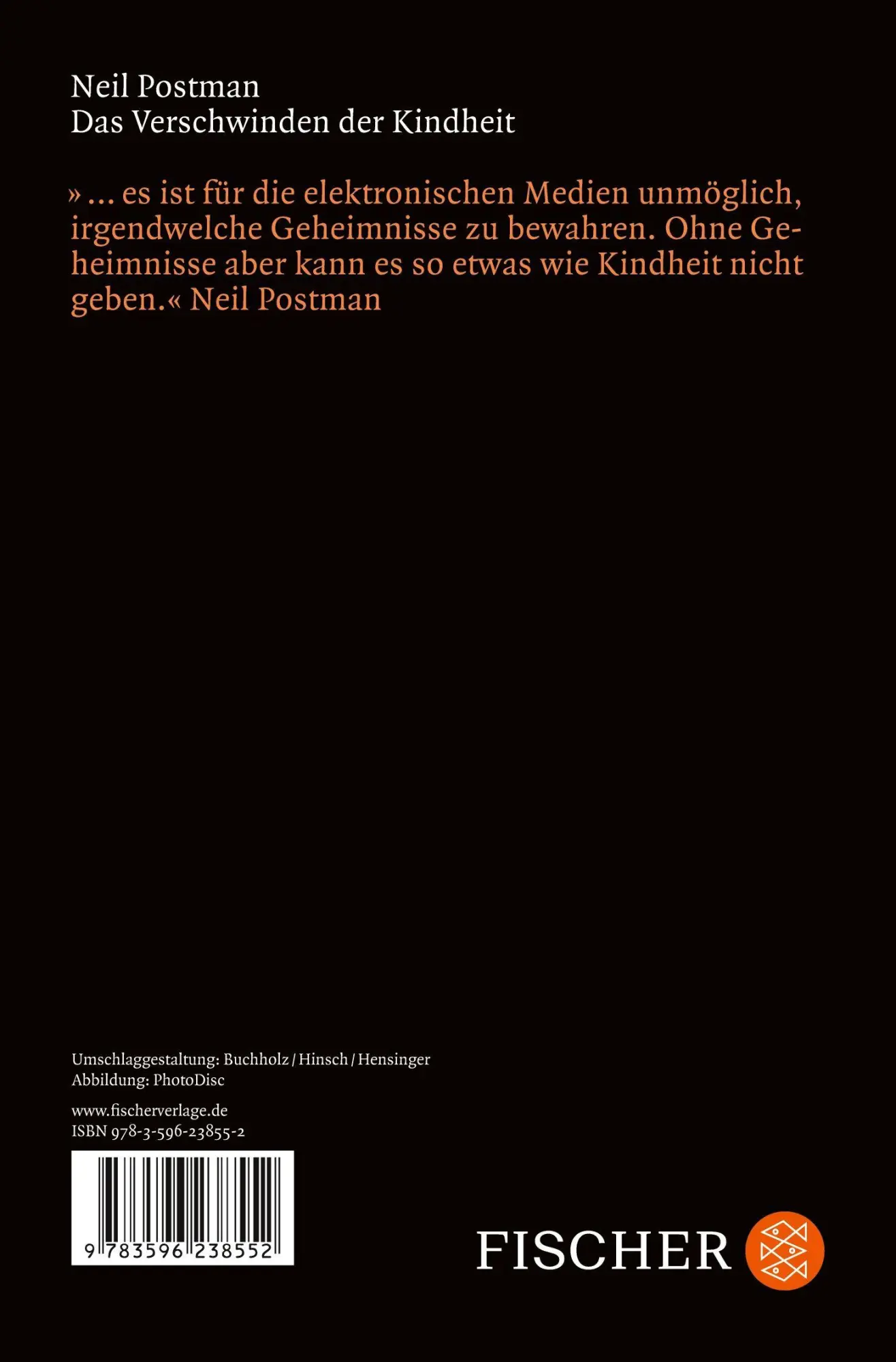 Rückseite: 9783596238552 | Das Verschwinden der Kindheit | Neil Postman | Taschenbuch | 192 S.