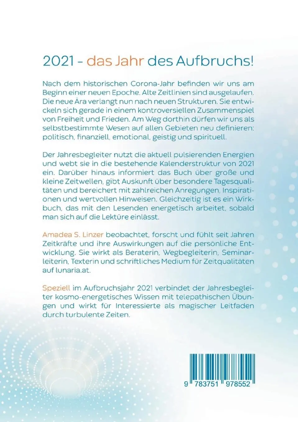Rückseite: 9783751978552 | Energetischer Jahresbegleiter 2021 | Ein Wirkbuch für Zeitreisende