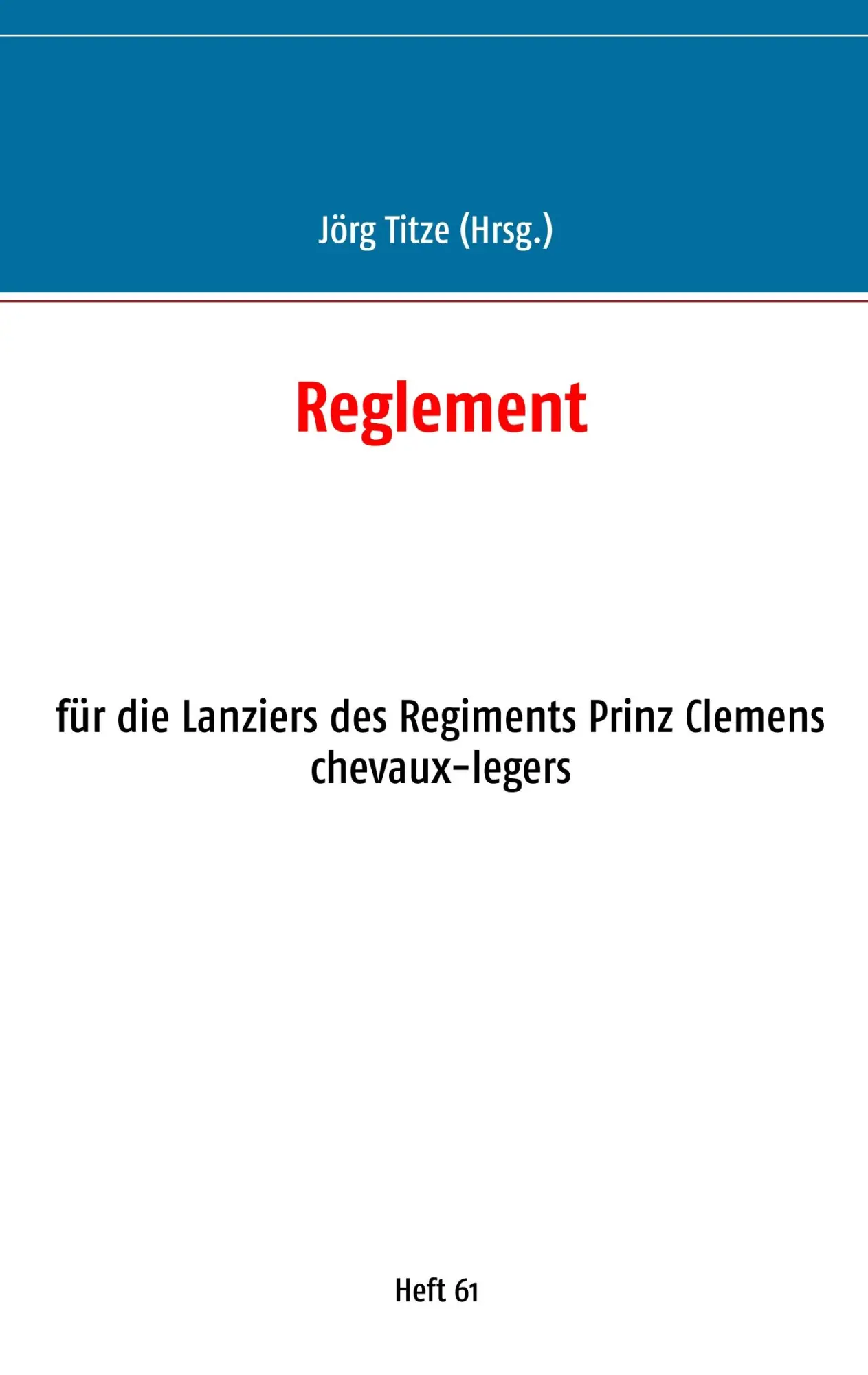 Cover: 9783752898552 | Reglement | Jörg Titze | Taschenbuch | 60 S. | Deutsch | 2020