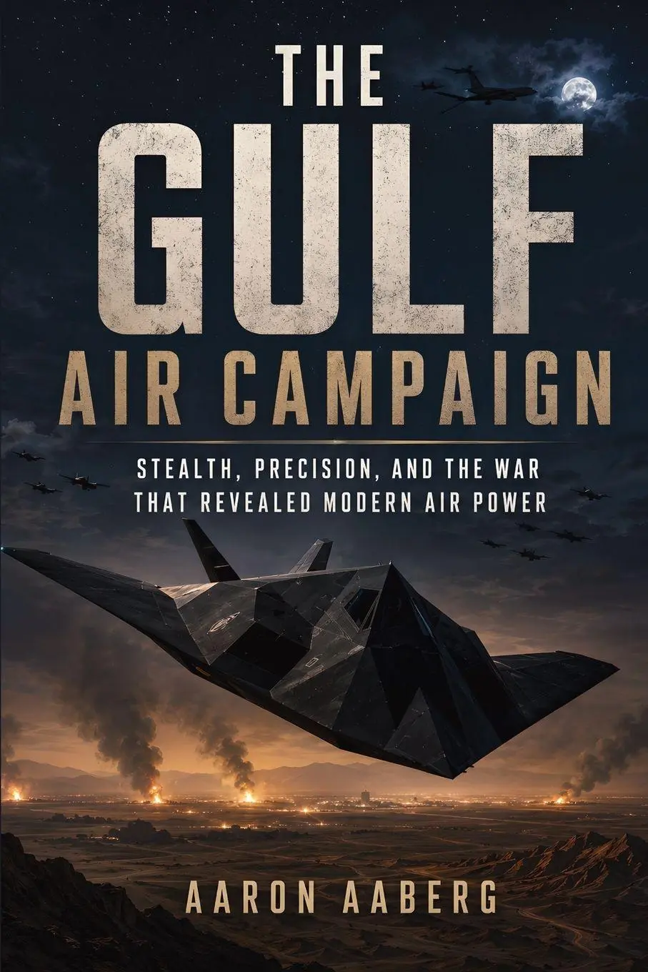 Cover: 9798901948552 | The Gulf Air Campaign | Aaron Aaberg | Taschenbuch | Englisch | 2026