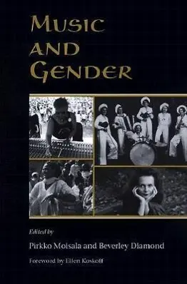 Cover: 9780252068652 | Music and Gender | Pirkko Moisala (u. a.) | Taschenbuch | Englisch