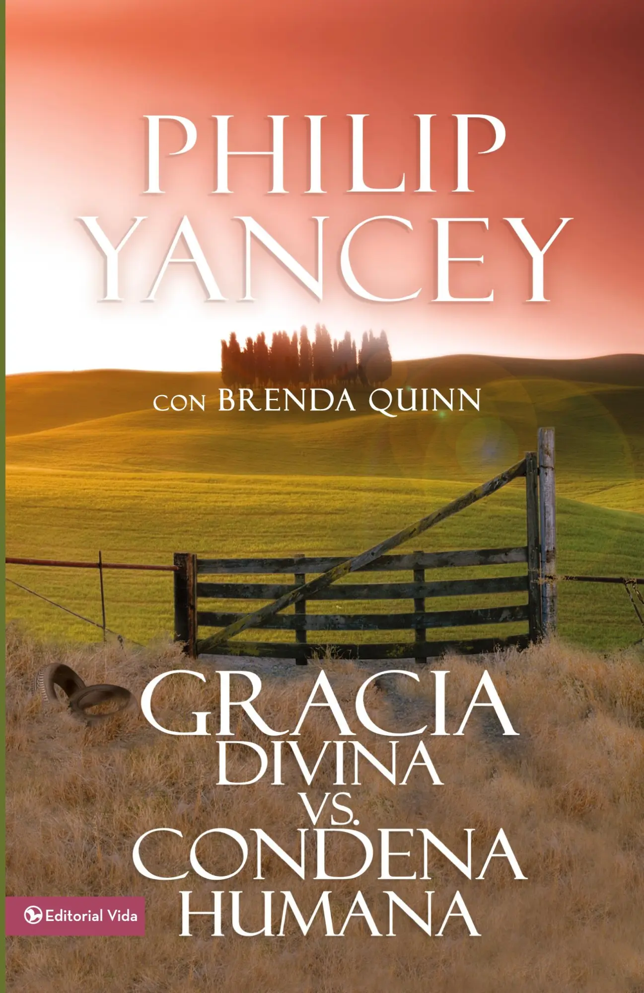 Cover: 9780829718652 | Gracia divina vs. condena humana | Philip Yancey | Taschenbuch | 1998