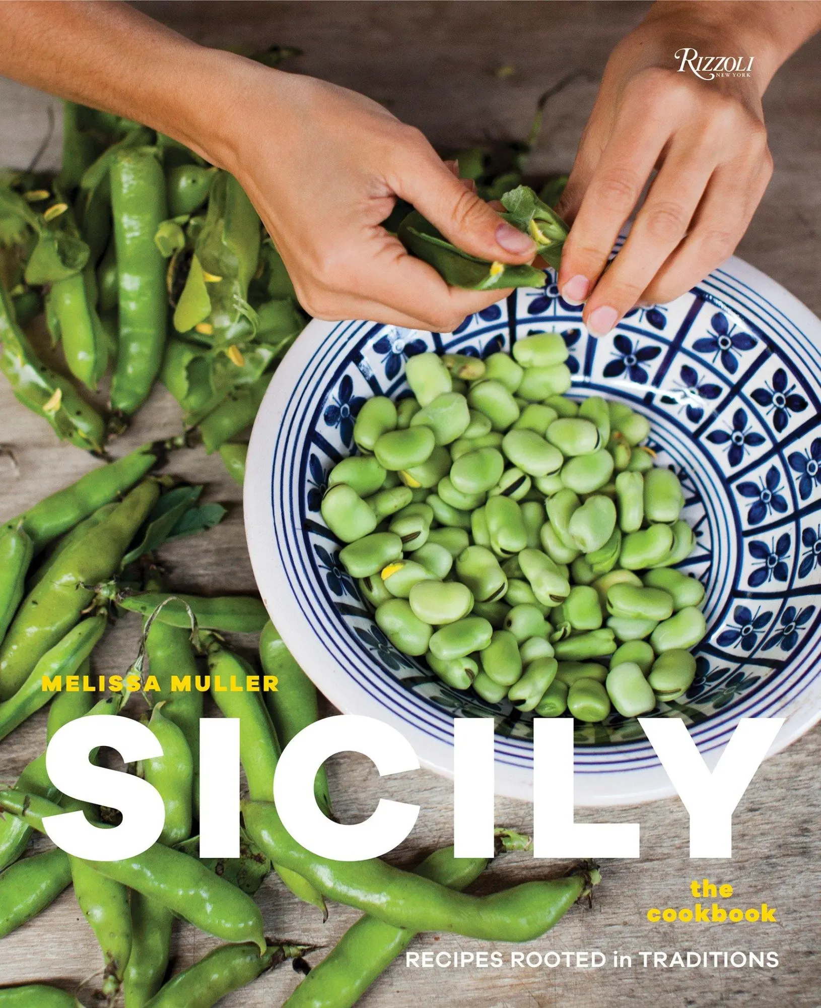 Cover: 9780847848652 | Sicily | The Cookbook: Recipes Rooted in Traditions | Melissa Muller