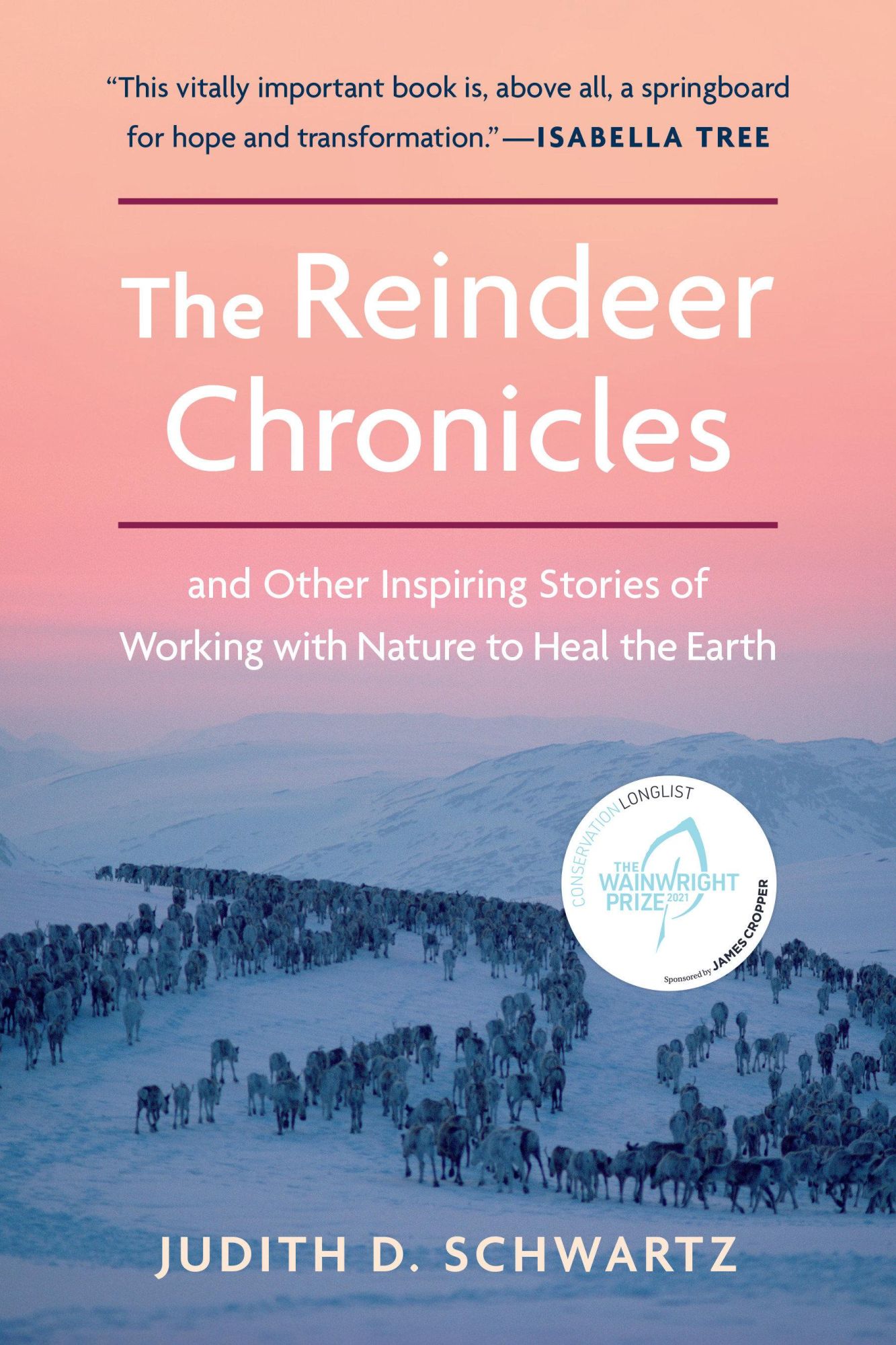 Cover: 9781603588652 | The Reindeer Chronicles | Judith D Schwartz | Taschenbuch | Englisch