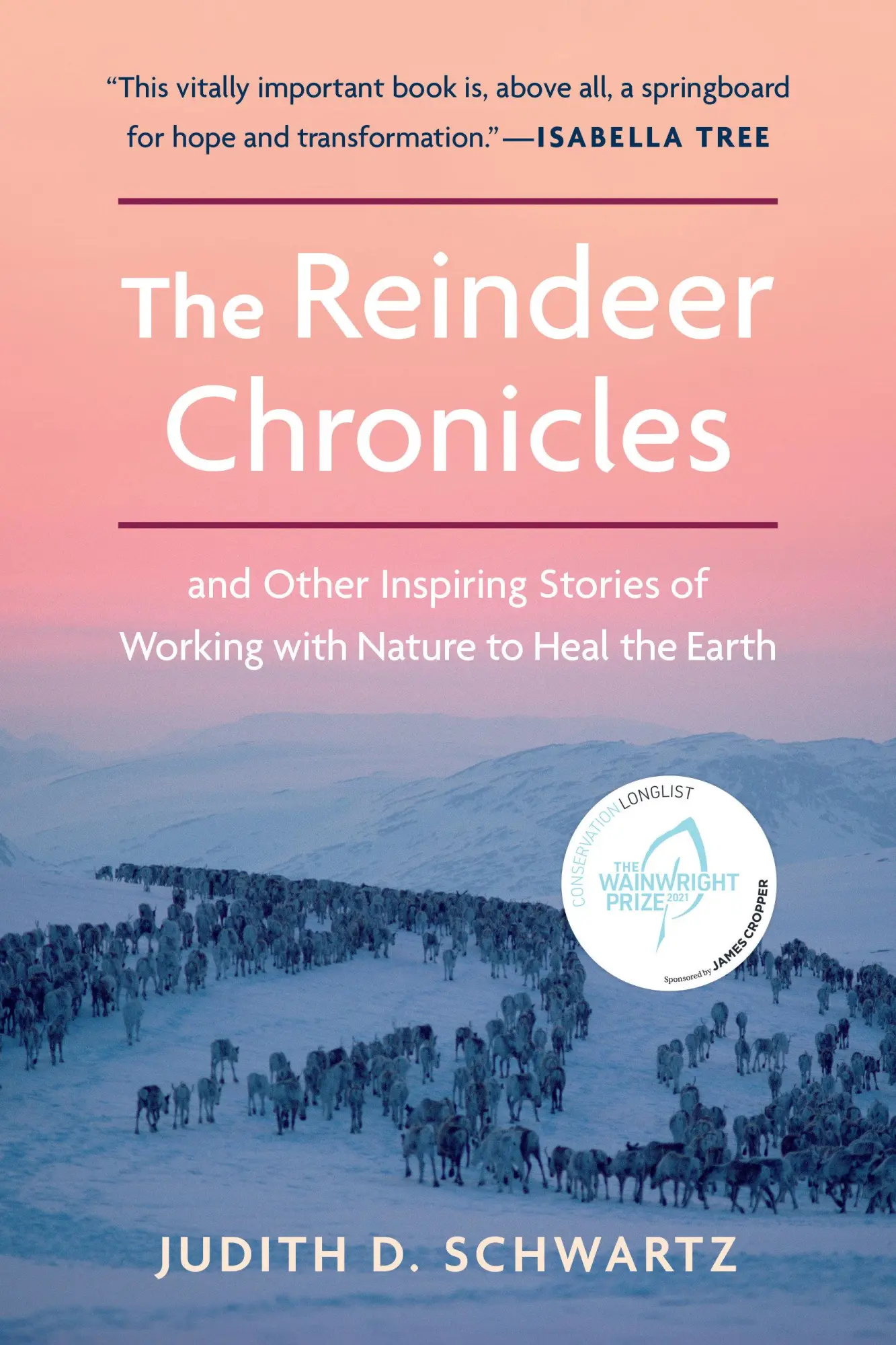 Cover: 9781603588652 | The Reindeer Chronicles | Judith D Schwartz | Taschenbuch | Englisch
