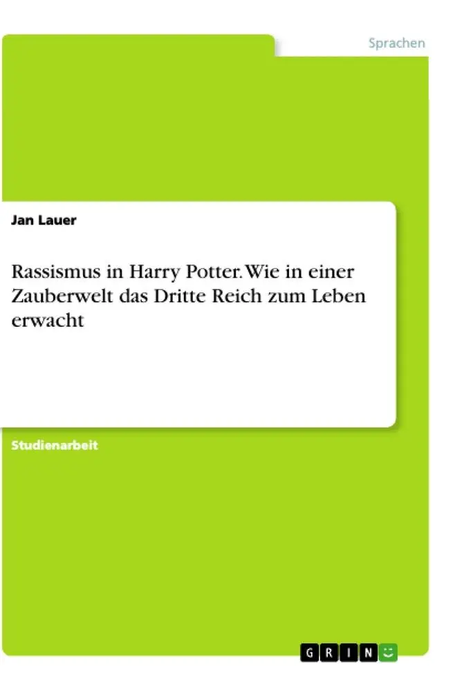 Cover: 9783346058652 | Rassismus in Harry Potter. Wie in einer Zauberwelt das Dritte Reich...