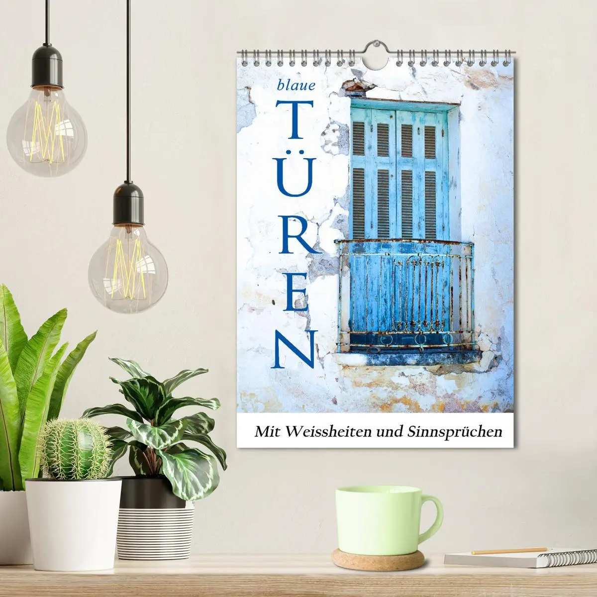 Bild: 9783516268652 | Blaue Türen (Wandkalender 2026 DIN A4 hoch), CALVENDO Monatskalender