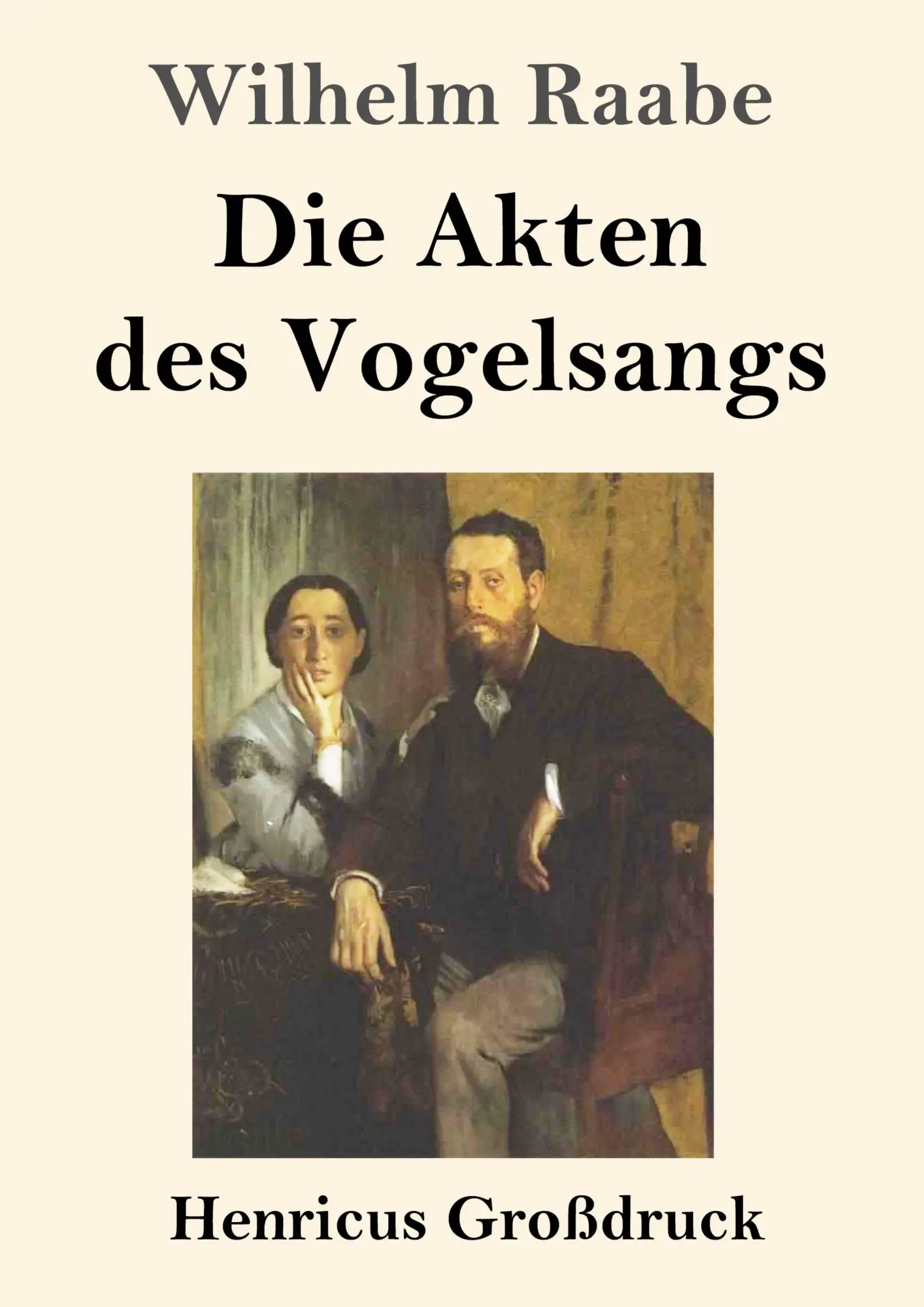 Cover: 9783847858652 | Die Akten des Vogelsangs (Großdruck) | Wilhelm Raabe | Taschenbuch