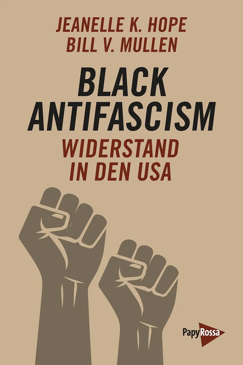 Cover: 9783894388652 | Black Antifascism | Widerstand in den USA | Jeanelle K. Hope (u. a.)