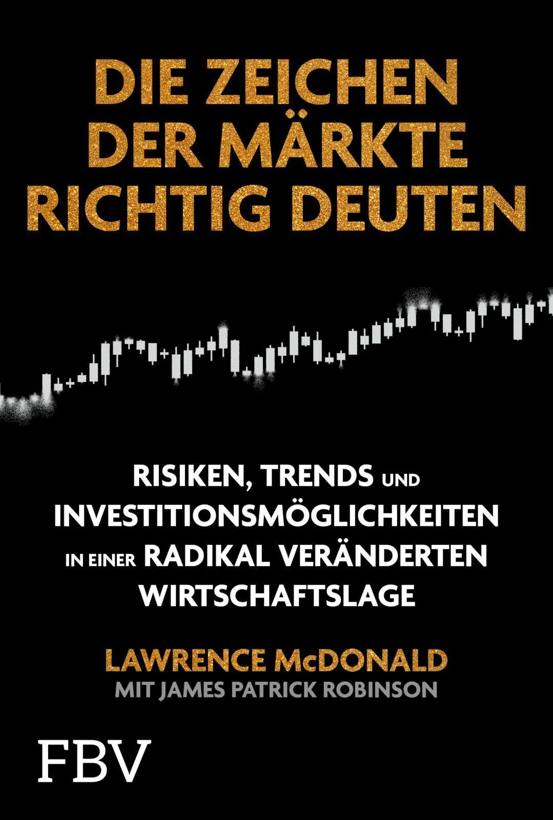 Cover: 9783959728652 | Die Zeichen der Märkte richtig deuten | Lawrence McDonald | Buch