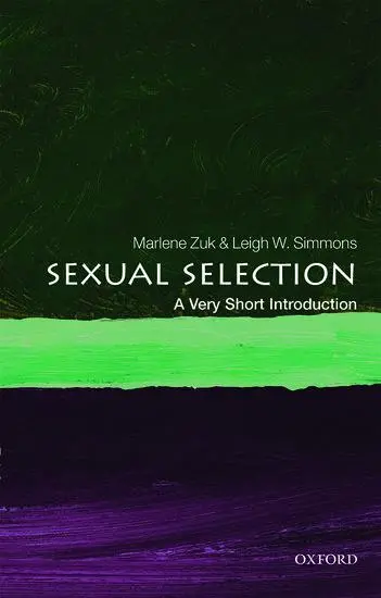 Cover: 9780198778752 | Sexual Selection | A Very Short Introduction | Marlene Zuk (u. a.)