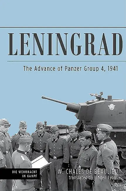 Cover: 9781612008752 | Leningrad | The Advance of Panzer Group 4, 1941 | Lyons Linden (u. a.)