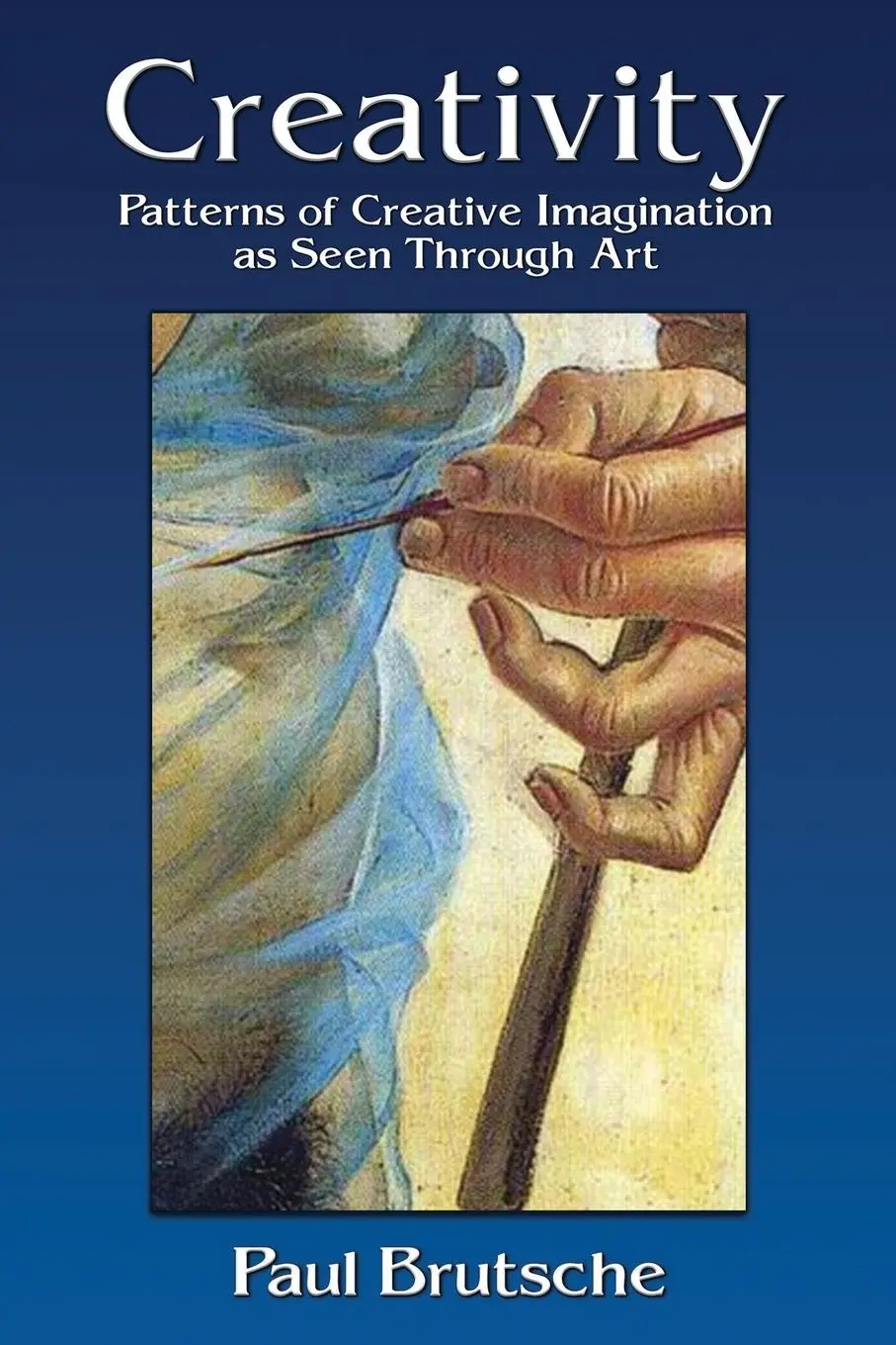 Cover: 9781630518752 | Creativity | Patterns of Creative Imagination as Seen Through Art