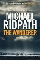 Cover: 9781782398752 | The Wanderer | Michael Ridpath | Taschenbuch | 336 S. | Englisch