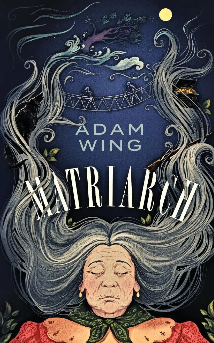 Cover: 9781999518752 | Matriarch | Adam Wing | Taschenbuch | Kartoniert / Broschiert | 2019