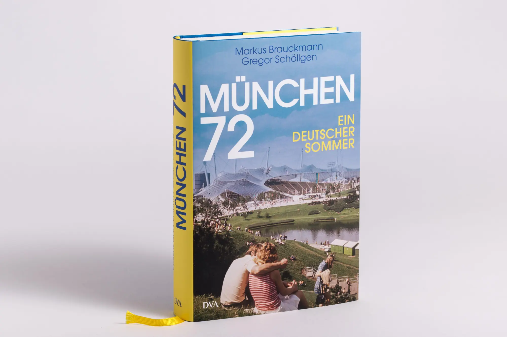 Bild: 9783421048752 | München 72 | Ein deutscher Sommer | Markus Brauckmann (u. a.) | Buch
