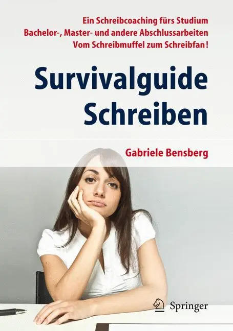 Cover: 9783642298752 | Survivalguide Schreiben | Gabriele Bensberg | Taschenbuch | Paperback