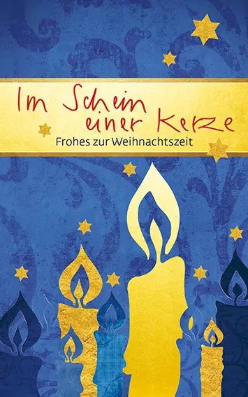 Cover: 9783869178752 | Im Schein einer Kerze | Frohes zur Weihnachtszeit | Taschenbuch | 2021