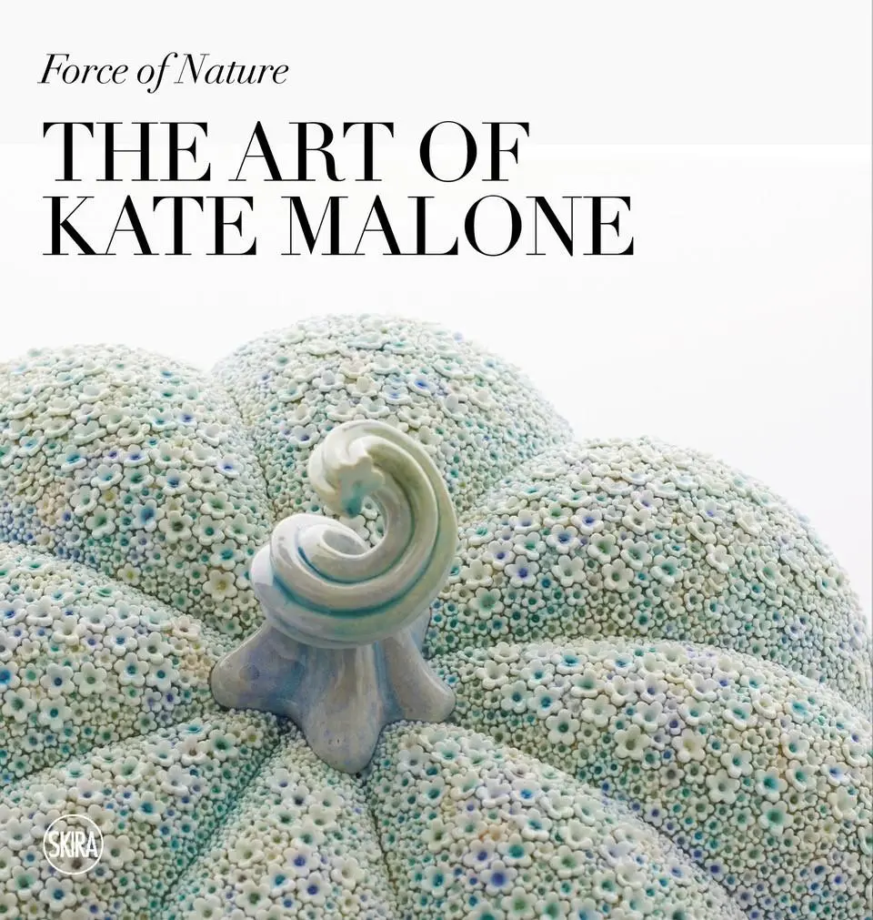 Cover: 9788857248752 | Force of Nature: The Art of Kate Malone | Emma Crichton-Miller (u. a.)