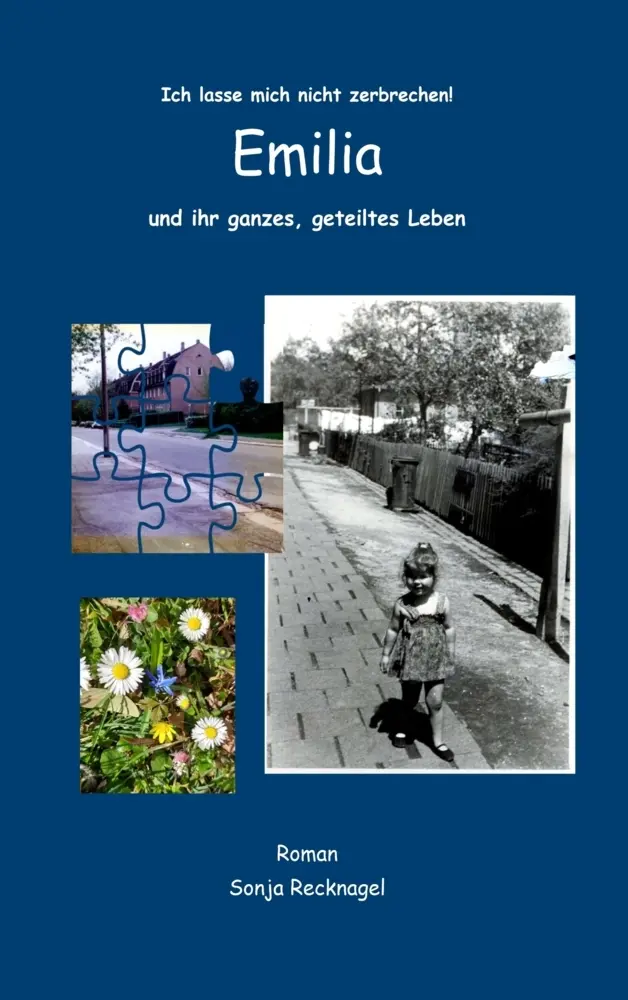Cover: 9789403868752 | Emilia und ihr ganzes, geteiltes Leben | Sonja Recknagel | Taschenbuch