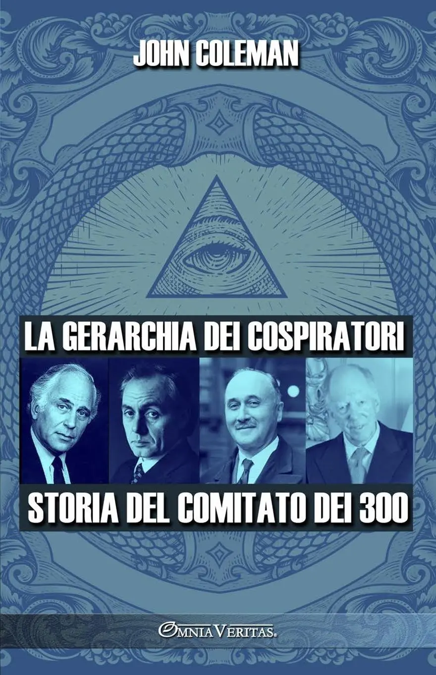 Cover: 9781915278852 | La gerarchia dei cospiratori: Storia del Comitato dei 300 | Coleman
