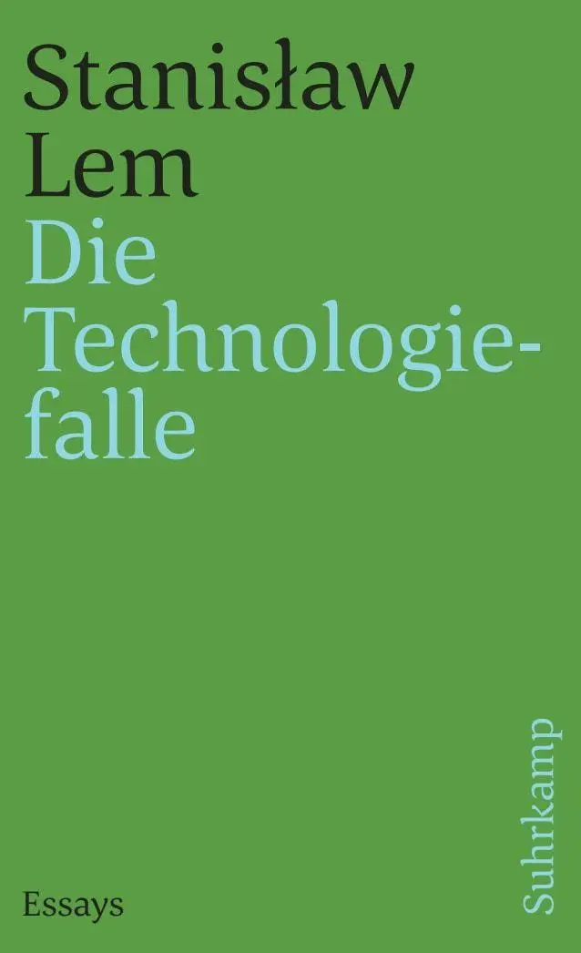 Cover: 9783518398852 | Die Technologiefalle | Stanis¿aw Lem | Taschenbuch | 319 S. | Deutsch