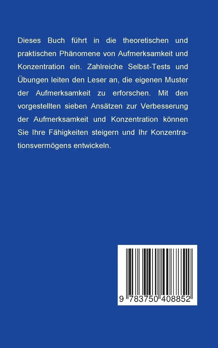 Rückseite: 9783750408852 | Aufmerksamkeit und Konzentration | Helmut Zell | Taschenbuch | 248 S.