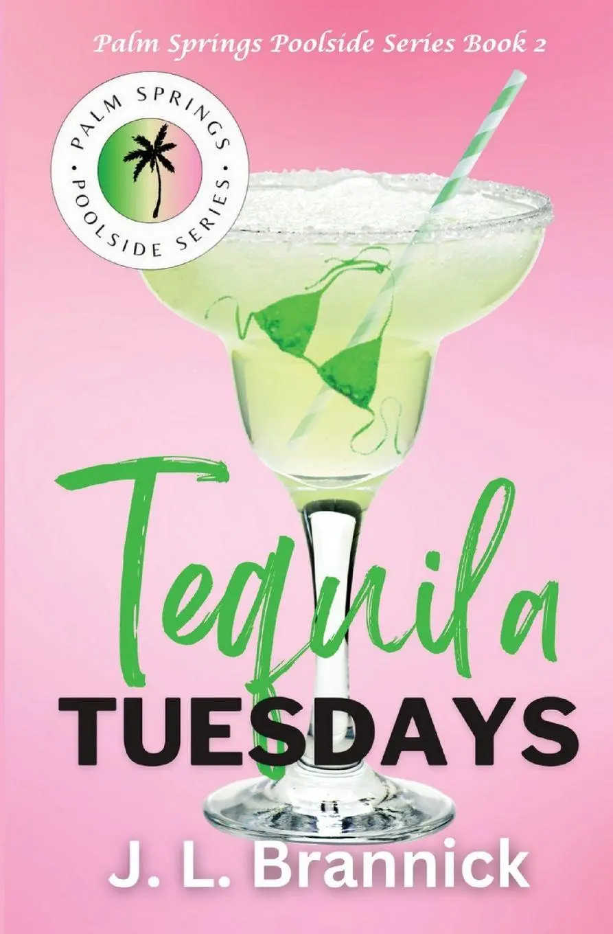Cover: 9798987918852 | Tequila Tuesdays | Book 2 in the Palm Springs Poolside Series | Buch
