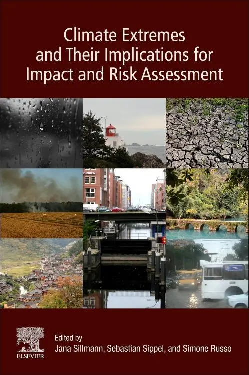 Cover: 9780128148952 | Climate Extremes and Their Implications for Impact and Risk Assessment