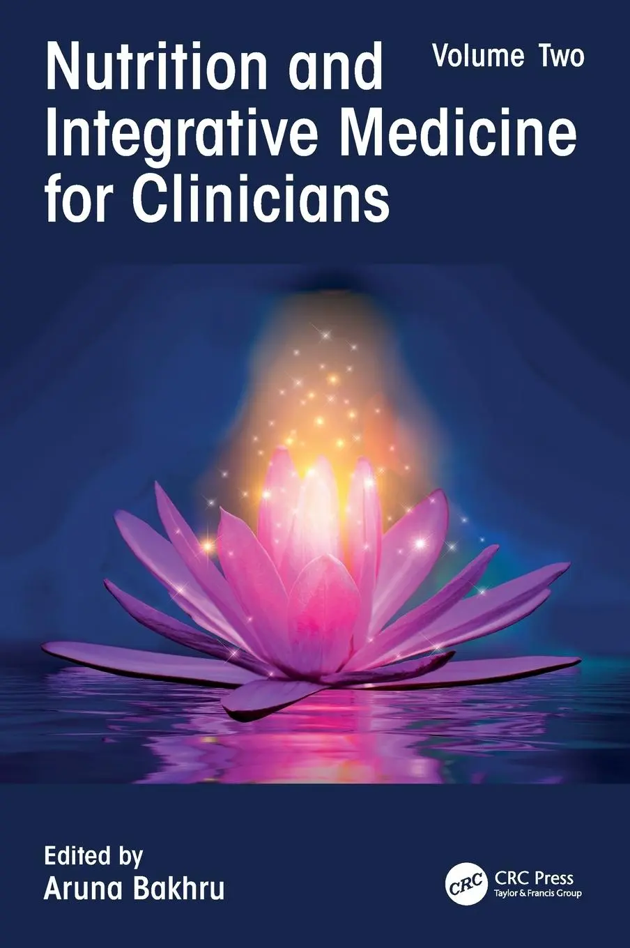 Cover: 9780367428952 | Nutrition and Integrative Medicine for Clinicians | Volume Two | Buch