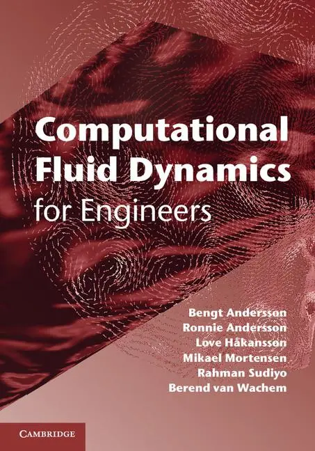 Cover: 9781107018952 | Computational Fluid Dynamics for Engineers | Bengt Andersson (u. a.)