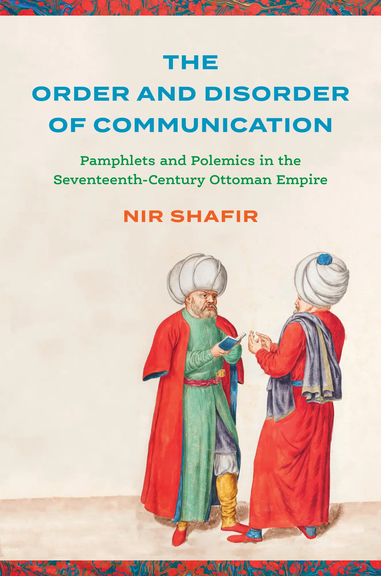 Cover: 9781503638952 | The Order and Disorder of Communication | Nir Shafir | Buch | Englisch