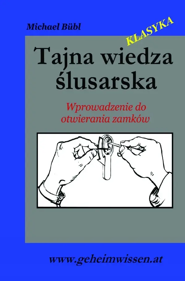 Cover: 9783741898952 | Tajna wiedza zawodu slusarza | Wprowadzenie do otwierania zamków