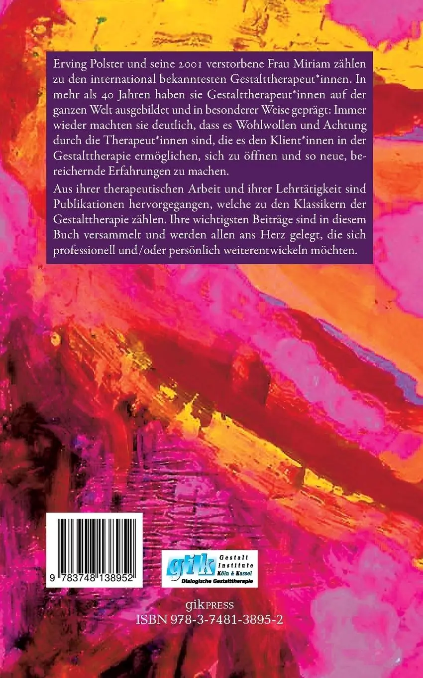 Rückseite: 9783748138952 | Das Herz der Gestalttherapie | Beiträge aus vier Jahrzehnten | Buch