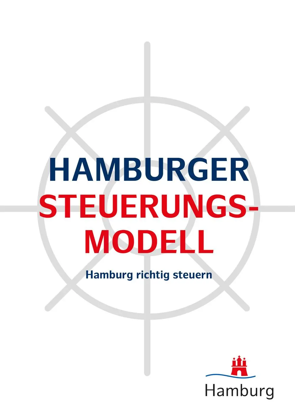 Cover: 9783829318952 | Hamburger Steuerungsmodell | Hamburg richtig steuern | Finanzbehörde
