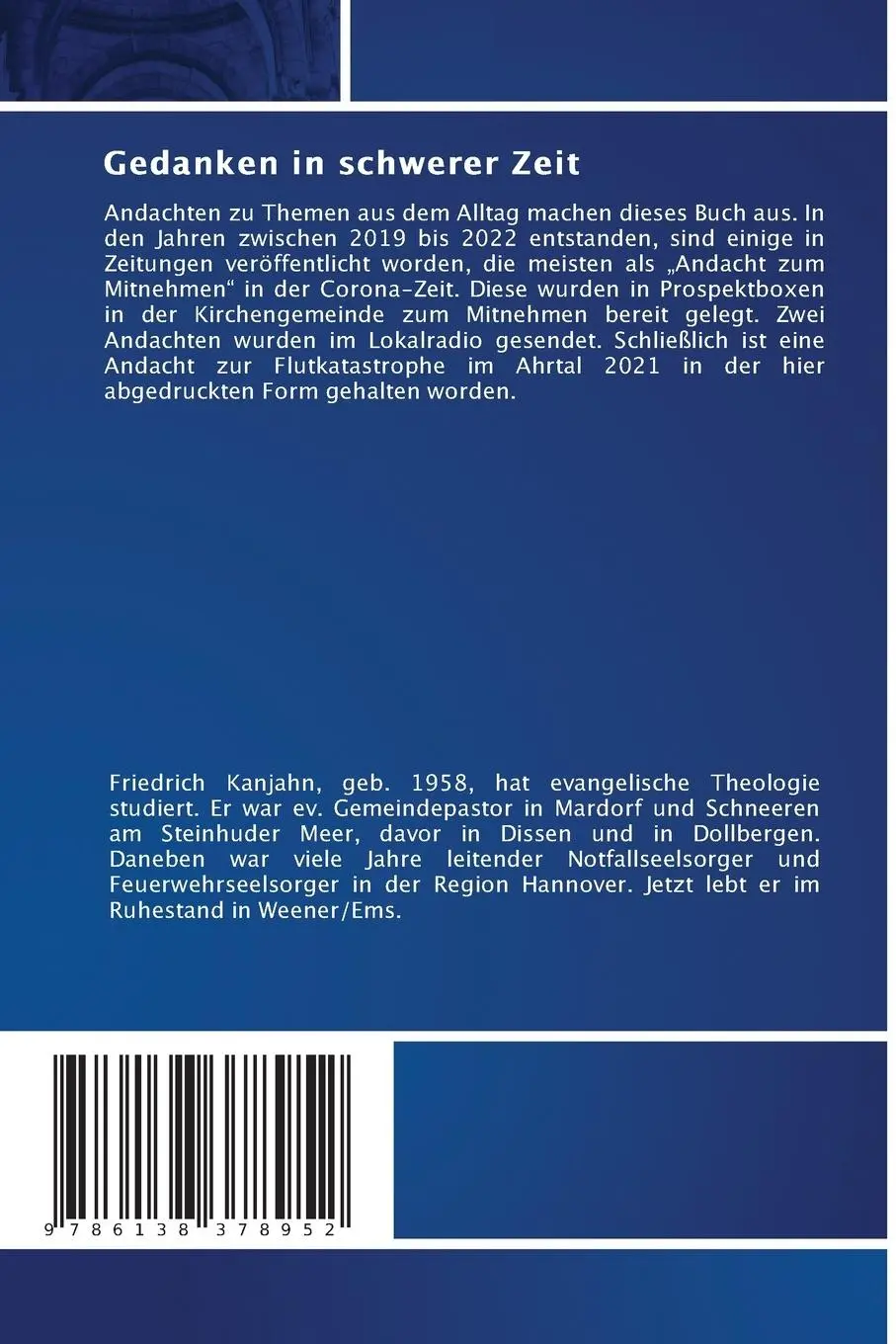 Rückseite: 9786138378952 | Gedanken in schwerer Zeit | Andachten der Hoffnung | Friedrich Kanjahn