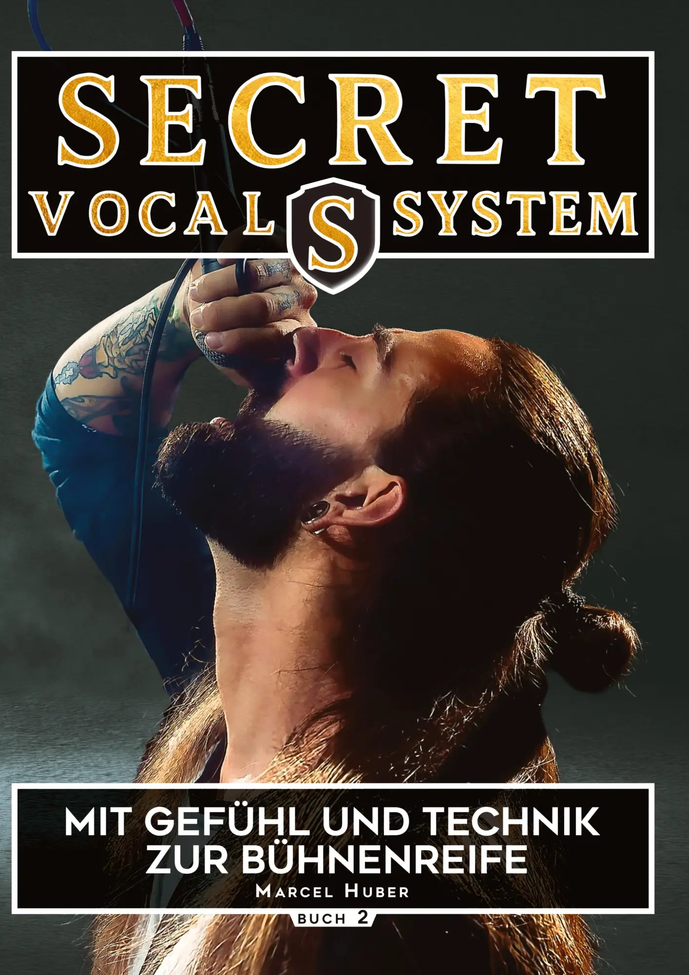Cover: 9783384229052 | Secret Vocal System 2 | Mit Gefühl und Technik zur Bühnenreife | Huber