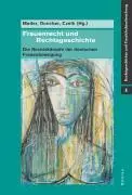 Cover: 9783412319052 | Frauenrecht und Rechtsgeschichte | Arne Duncker | Buch | 389 S. | 2006