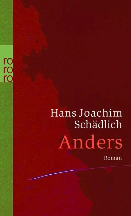 Cover: 9783499239052 | Anders | Hans Joachim Schädlich | Taschenbuch | 224 S. | Deutsch
